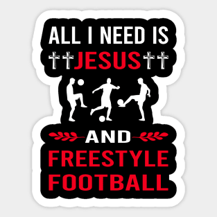 I Need Jesus And Freestyle Football Sticker